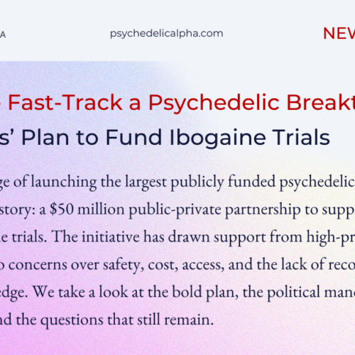 You are currently viewing Can a State Fast-Track a Psychedelic Breakthrough? Inside Texas’ Plan to Fund Ibogaine Trials